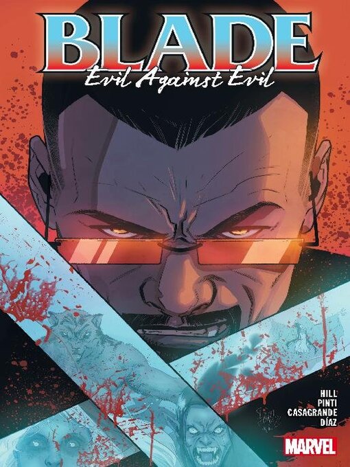 Title details for Blade (2023), Volume 2 by Bryan Edward Hill - Available